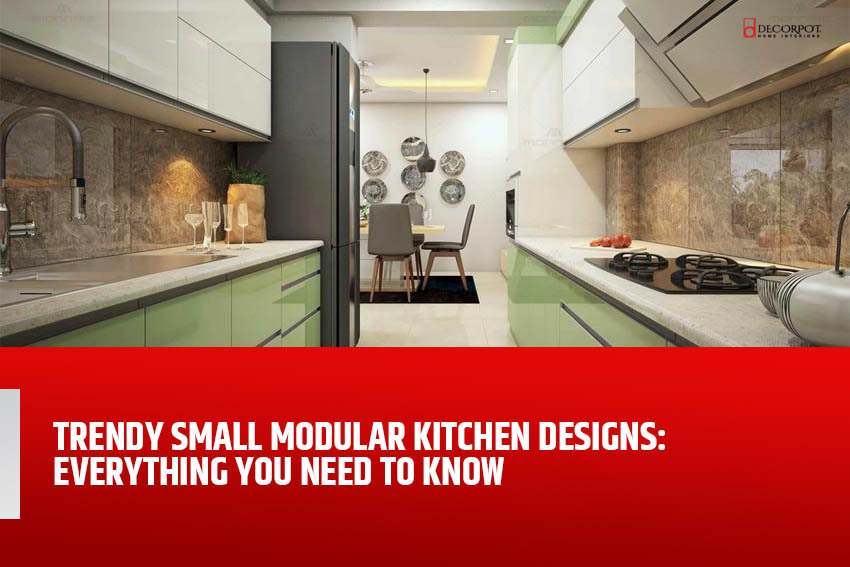 Home interior designers in Bangalore - Trendy Small Modular Kitchen Designs: Everything you Need to Know