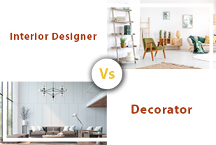 Home interior designers in Bangalore - Difference Between Interior Designer And Interior Decorator